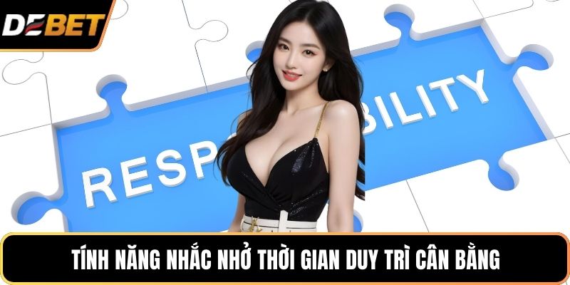 Tính năng nhắc nhở thời gian duy trì cân bằng